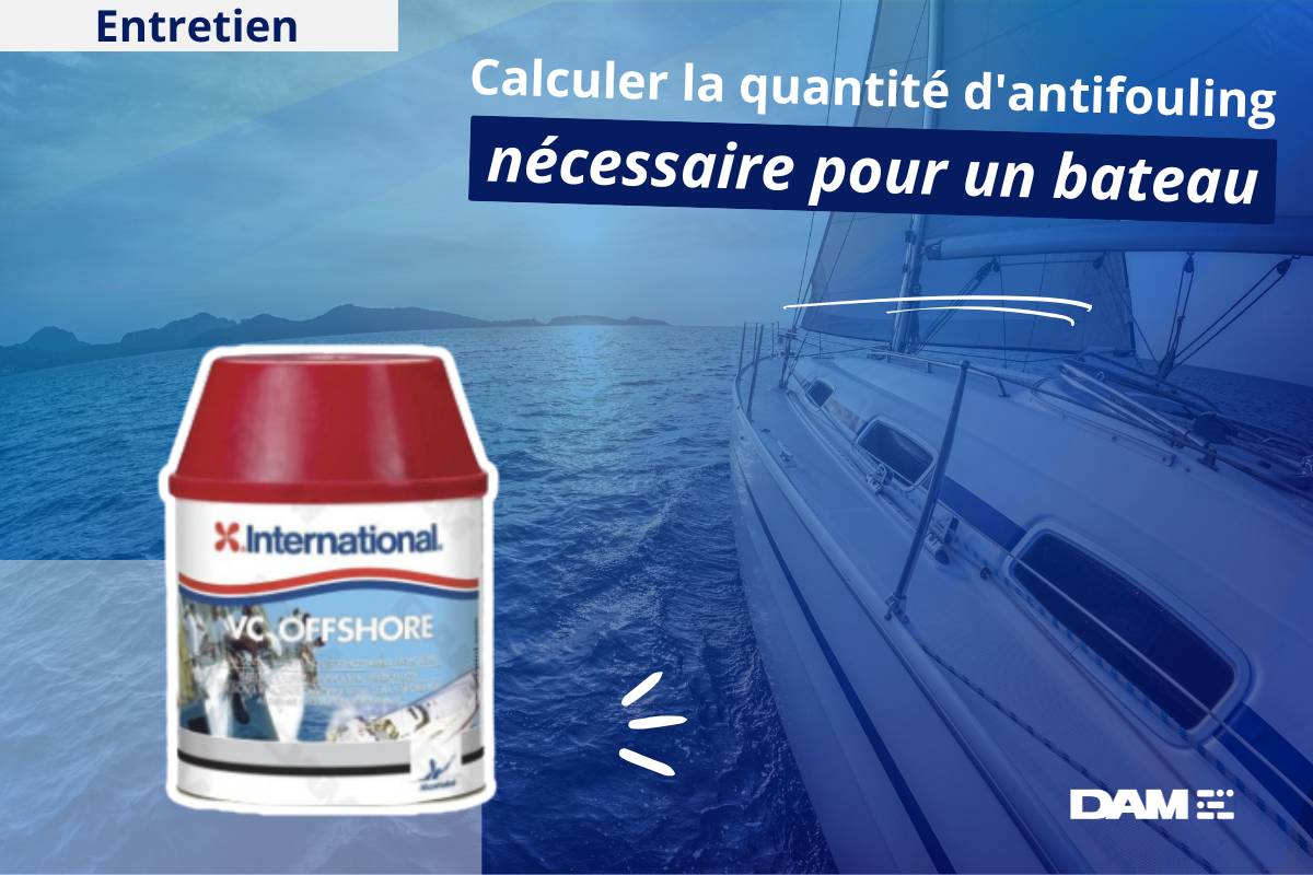 Calculer la quantité d'antifouling nécessaire pour un bateau